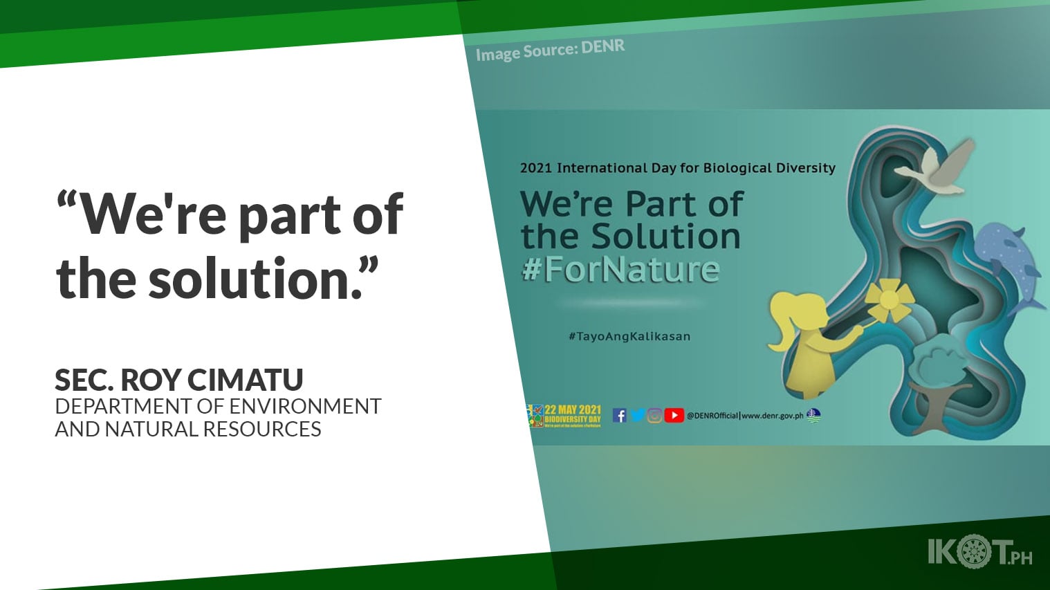 DENR: PROTECT WILDLIFE HABITATS, BIODIVERSITY — IKOT.PH