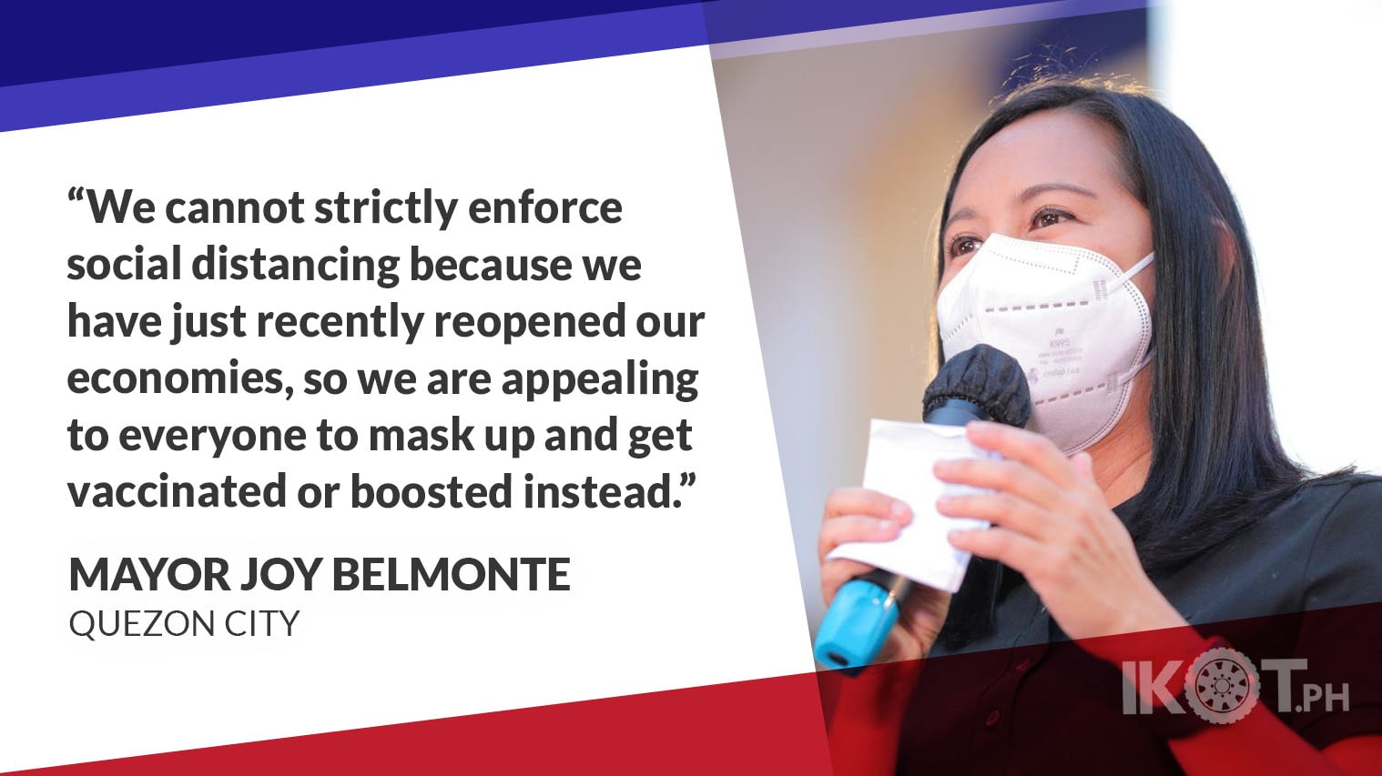 FACE MASKS STILL REQUIRED IN QC BELMONTE — IKOT.PH